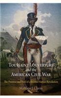 Toussaint Louverture and the American Civil War