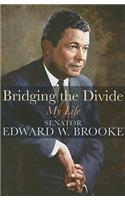 Bridging the Divide: My Life