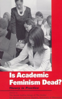 Is Academic Feminism Dead?