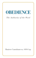 Obedience. The Authority of the Word