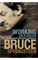 Working on a Dream