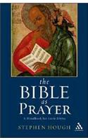 The Bible as Prayer