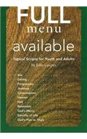 Full Menu Available: Topical Scripts for Youth and Adults
