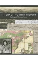 Interacting with History: Teaching with Primary Sources