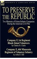 To Preserve the Republic