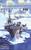 Nimitz Class Aircraft Carriers on Deck