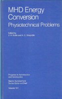 MHD Energy Conversion: Conference Proceedings