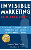 Invisible Marketing for Attorneys