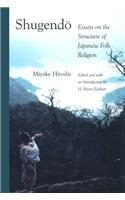 Shugendo: Essays on the Structure of Japanese Folk Religion