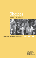 Choices in Little Rock