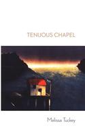 Tenuous Chapel