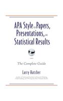 APA Style for Papers, Presentations, and Statistical Results