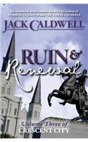 Ruin and Renewal