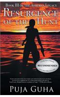 Resurgence of the Hunt
