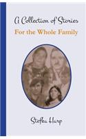 Collection of Stories for the Whole Family