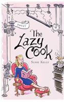 Lazy Cook (Book Two)