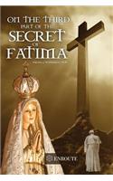 On the Third Part of the Secret of Fatima