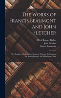 Works of Francis Beaumont and John Fletcher