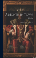 Month in Town