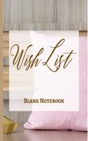 Wish List - Blank Notebook - Write It Down - Pastel Rose Gold Pink Wooden Abstract Design - Polka Dot Brown White Fun