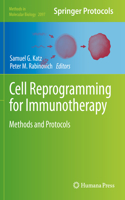 Cell Reprogramming for Immunotherapy