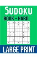 Sudoku Book Hard Large Print: Hours Of Fun!