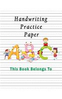 Handwriting Practice Paper: (Handwriting Practice Paper)