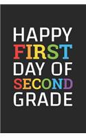 Back To School Notebook - Happy First Day Of Second Grade 1st Day Back To School - Back To School Journal
