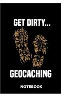 Get Dirty Geocaching - Notebook