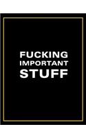 Fucking Important Notebook