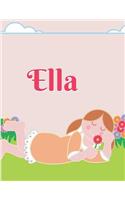 Ella Personalized Sketchbook Journal Notebook: A Sketchbook, Daily Diary, Composition Book Combo, Gift Idea for Someone Named Ella!!