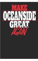 Make Oceanside Great Again