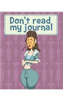 Don't read my Journal