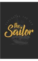 The Sailor - Exploring The Sea