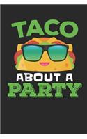 Taco about a Party