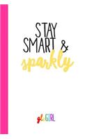 gloGIRL Stay Smart & Sparkly