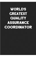 World's Greatest Quality Assurance Coordinator