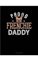 Proud Frenchie Daddy: Two Column Ledger(1185 Two Column Ledger)