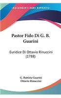 Pastor Fido Di G. B. Guarini