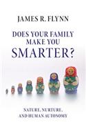 Does Your Family Make You Smarter?