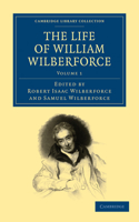 Life of William Wilberforce