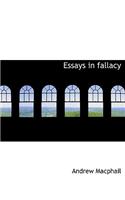 Essays in Fallacy