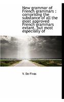 New Grammar of French Grammars: (English)