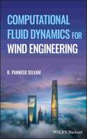 Computational Fluid Dynamics for Wind Engineering