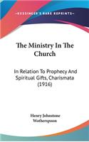 The Ministry in the Church