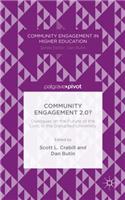 Community Engagement 2.0?: Dialogues on the Future of the Civic in the Disrupted University