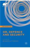 Or, Defence and Security