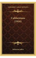 Californians (1916)