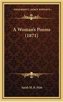 A Woman's Poems (1871)