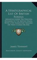 Stratigraphical List of British Fossils